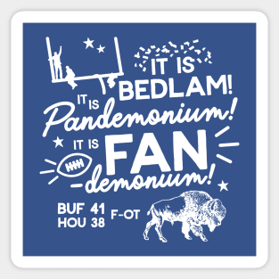 Buffalo Greatest Comeback Fandemonium Sticker